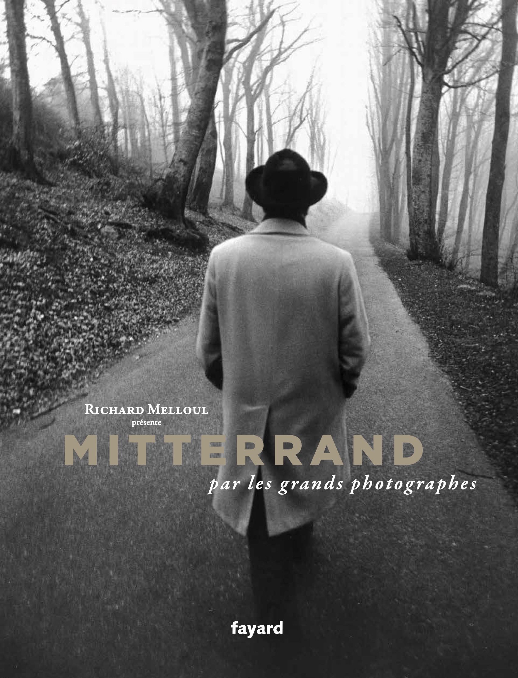 Livre Mitterrand — Par les grands photographes — Richard Melloul